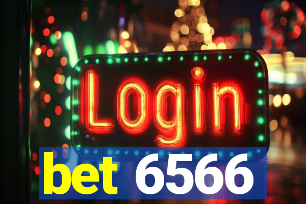 bet 6566